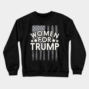 Women For Trump Voters Tee Crewneck Sweatshirt